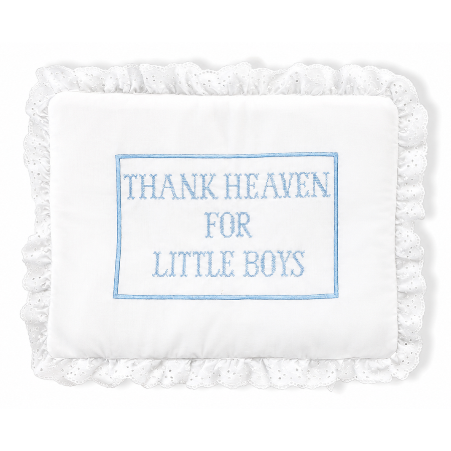 Thank Heaven for Little Boys Pillow